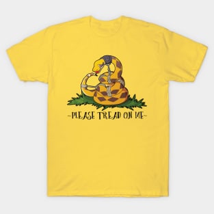 Please Tread On Me T-Shirt